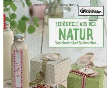 Buchtipp: Schönheit aus der Natur