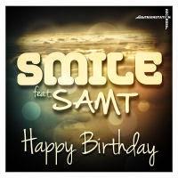 Smile feat. Samt - Happy Birthday
