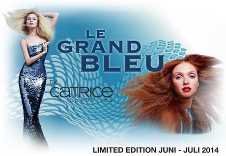 [Preview] Catrice LE Le Grand Bleu