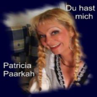 Patricia Paarkah - Du Hast Mich