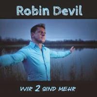 Robin Devil - Wir 2 Sind Mehr