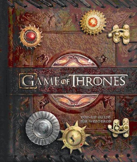 [Rezension] Game of Thrones Pop-Up-Guide für Westeros