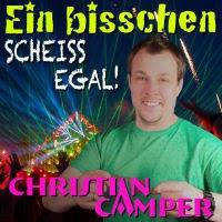 Christian Camper - Ein Bisschen Scheissegal