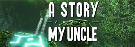 A Story About My Uncle - Gameplay-Trailer veröffentlicht