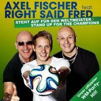 Axel Fischer feat. Right Said Fred - Stand Up For The Champions