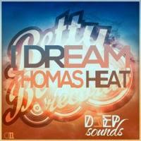Thomas Heat - I Dream