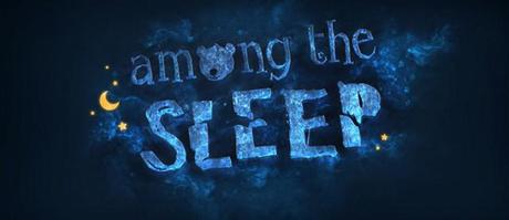 among_the_sleep