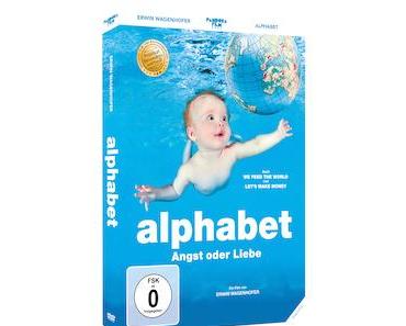 “Alphabet” von Erwin Wagenhofer