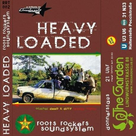 Roots Rockers Sound - Heavy Loaded Mix