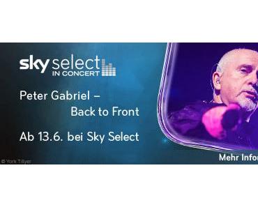 Kino-TVNews - Sky Select in concert: Peter Gabriel und Elton John