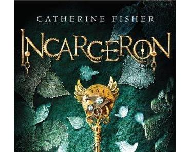 {Rezension} Incarceron – Fliehen heißt sterben von Catherine Fisher