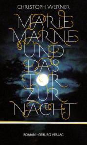 Marie Marne und das Tor zur Nacht