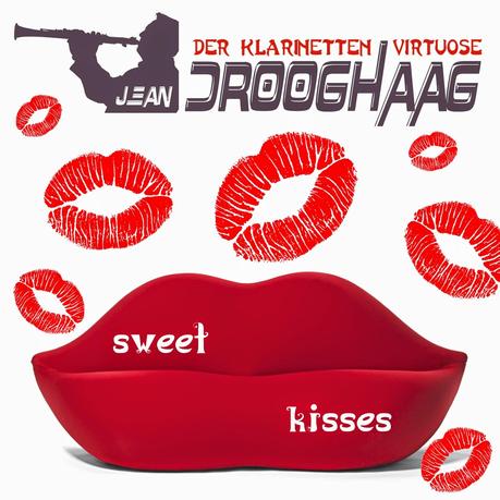 Jean Drooghaag - Sweet Kisses