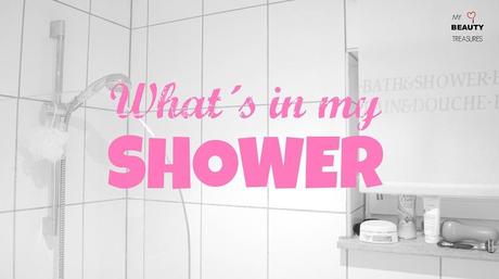 What´s in my shower