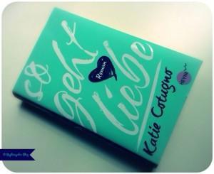 Rezension zu “So geht Liebe” von Katie Cotugno