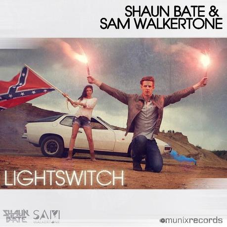 Shaun Bate & Sam Walkertone - Lightswitch