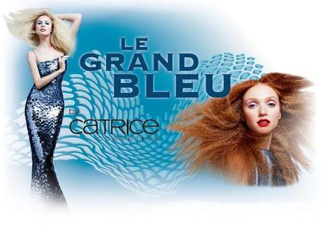 Preview LE von Catrice Le Grand Bleu
