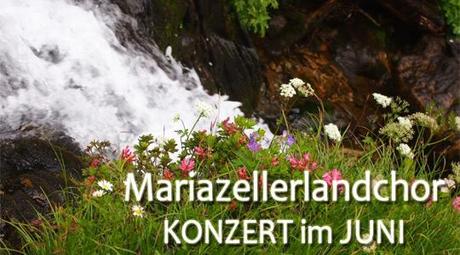 Mariazellerlandchor_KONZERT-im-JUNI-2014
