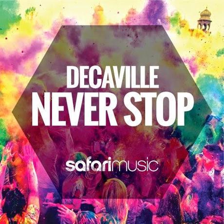 Decaville - Never Stop