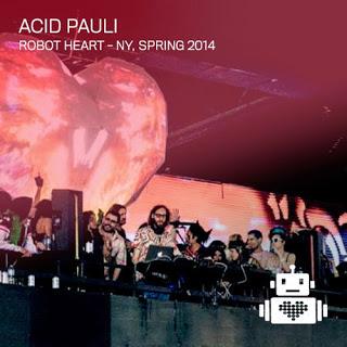 DJ-Set Empfehlung: Acid Pauli - Robot Heart New York Spring 2014