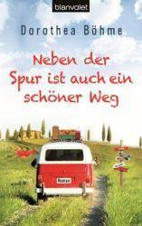 Rezension: Neben der Spur ist auch ein schöner Weg