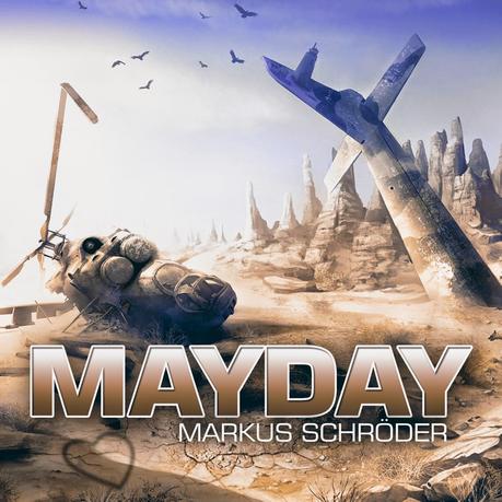 Markus Schröder - Mayday