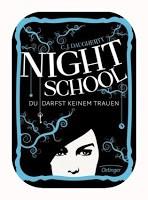 Rezension C. J. Daugherty: Night School 01 - Du darfst keinem trauen