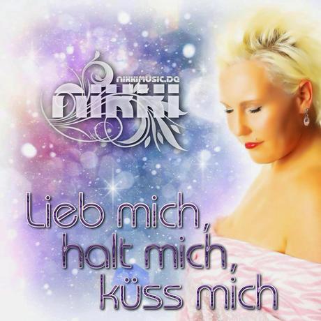 Nikki - Lieb Mich, Halt Mich, Küss Mich