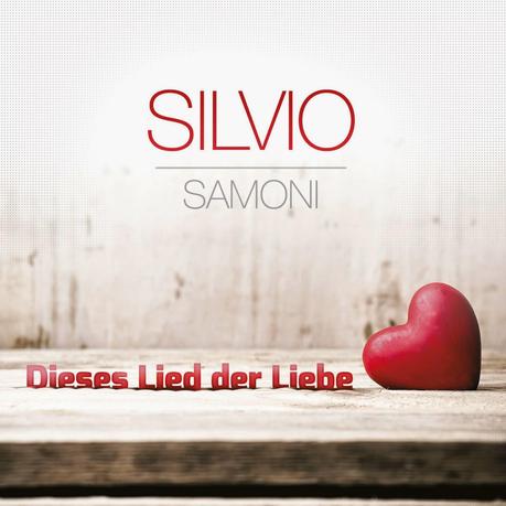 Silvio Samoni - Dieses Lied Der Liebe