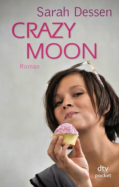 Rezension: Crazy Moon von Sarah Dessen