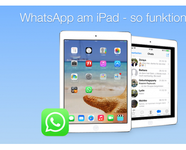WhatsApp am iPad installieren, so funktioniert’s