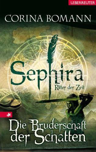 [Rezension] Sephira - Die Bruderschaft der Schatten