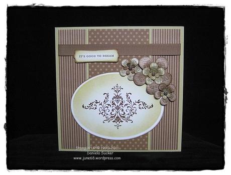 STAMPIN’UP! ~ IT’S GOOD TO DREAM ………