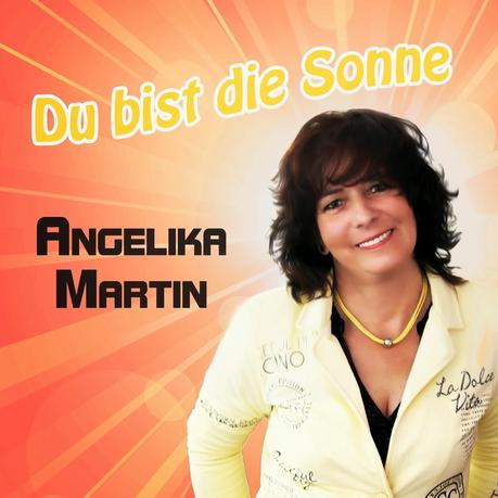 Angelika Martin - Du Bist Die Sonne