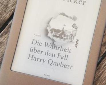 Buchtipp  Die Wahrheit über den Fall Harry Quebert (Joël Dicker)
