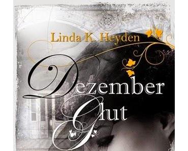 Linda K. Heyden - Dezemberglut