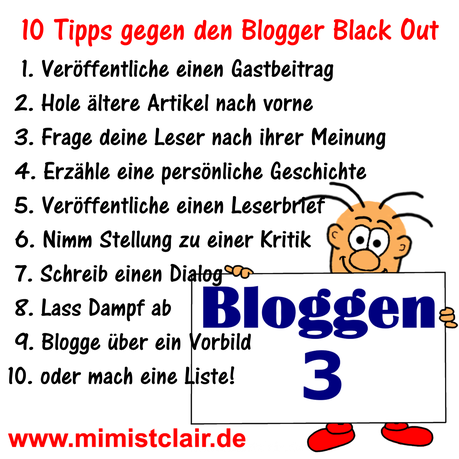 10 Tipps gegen den Blogger Black Out