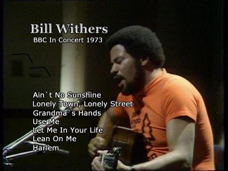 bill withers bbc in concert 1973