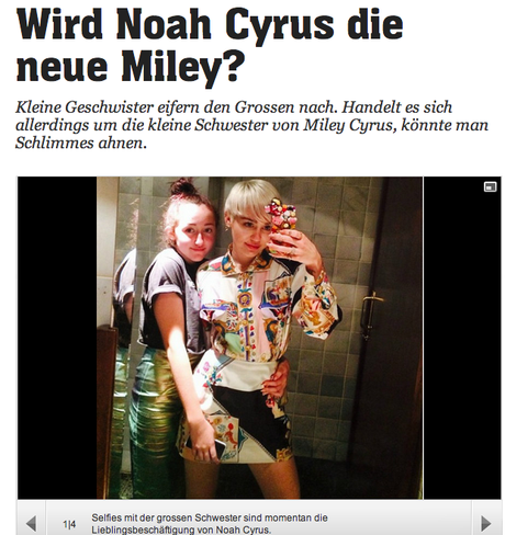 20min.ch Artikel “Wird Noah Cyrus die neue Miley?”.