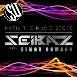 Seibaz feat. Simon Romano - Until The Music Stops