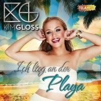 Kim Gloss - Ich Lieg An Der Playa