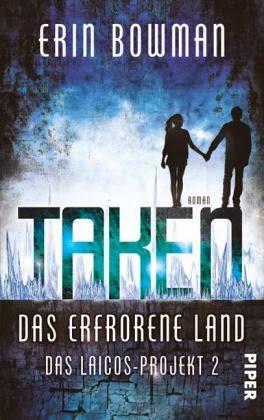 Book in the post box: Taken - Das erfrorene Land: Das Laicos-Projekt 2