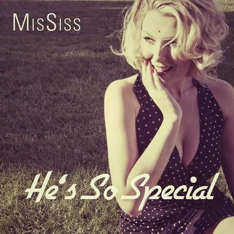 MisSiss - Hes So Special