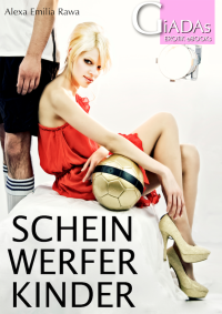 Cover_ScheinwerferKinder_Rawa