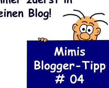 Gute Inhalte gehören immer zuerst in deinen Blog - Blogger Tipp 04