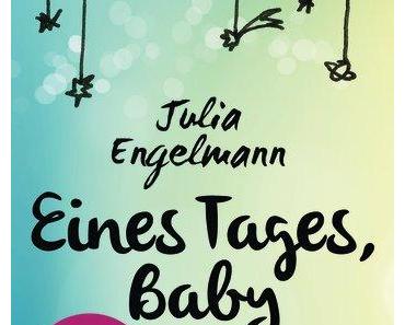 Rezension: "Eines Tages, Baby" von Julia Engelmann