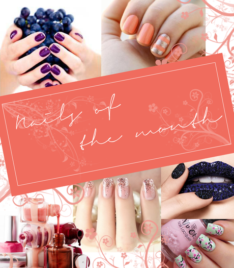 Nails of the Month