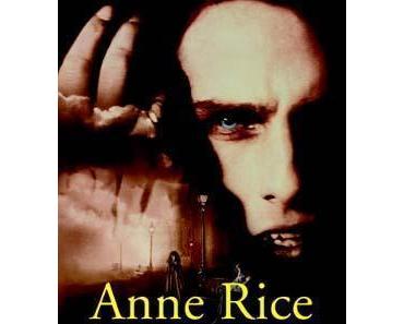Anne Rice - Interview mit einem Vampir