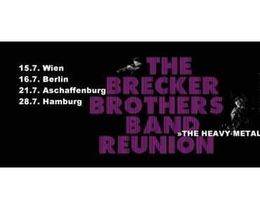THE BRECKER BROTHERS BAND REUNION – THE HEAVY METAL BEBOP TOUR 2014