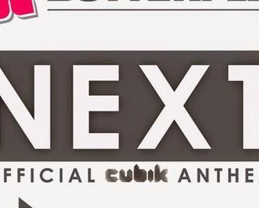 Butterfly - Next (Official Cubik Anthem)